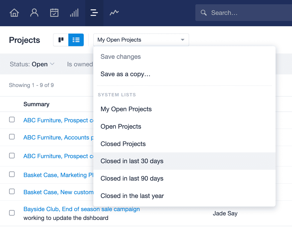 Vue de la liste des projets avec le menu déroulant affiché, avec des options pour les projets clôturés au cours des 30 derniers jours / 90 derniers jours / année.